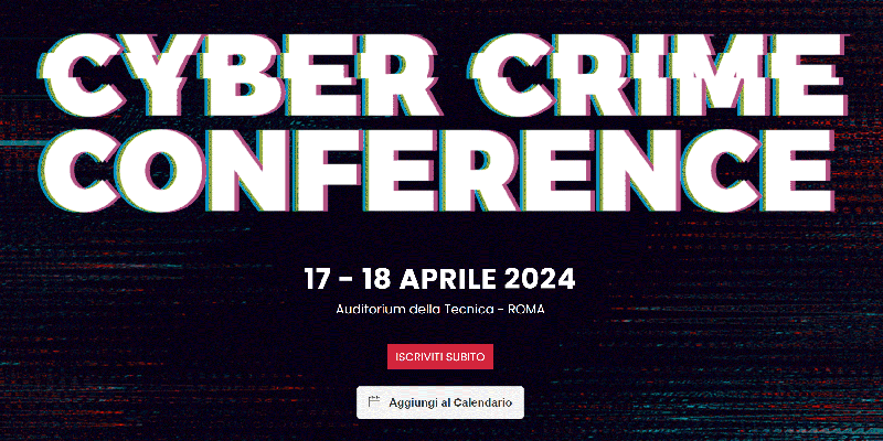 This April 17th and 18th, Rome will host the Cyber Crime 2024 conference foto